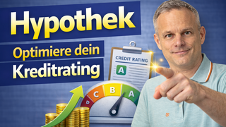 Hypothek Rating verbessern bessere Zinsen